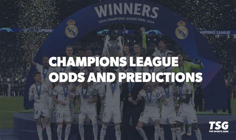 2024/25 UEFA Champions League Winner Odds: Manchester .